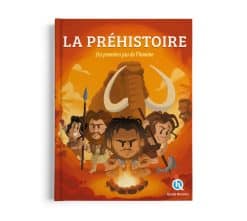 La Préhistoire - Beau livre